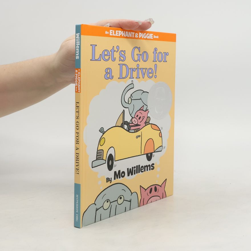 Mo Willems Let's Go for a Drive!