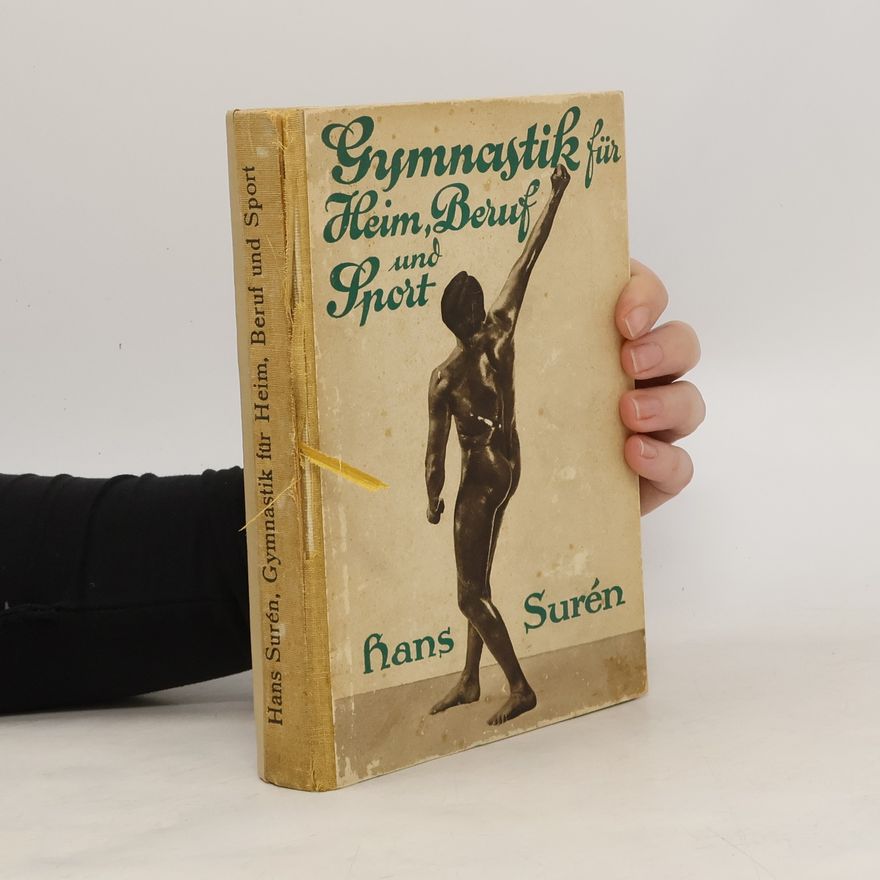 Hans Surén Gymnastik für Heim, Beruf und Sport