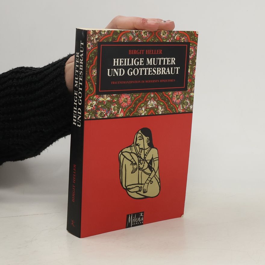 Birgit Heller Heilige Mutter und Gottesbraut