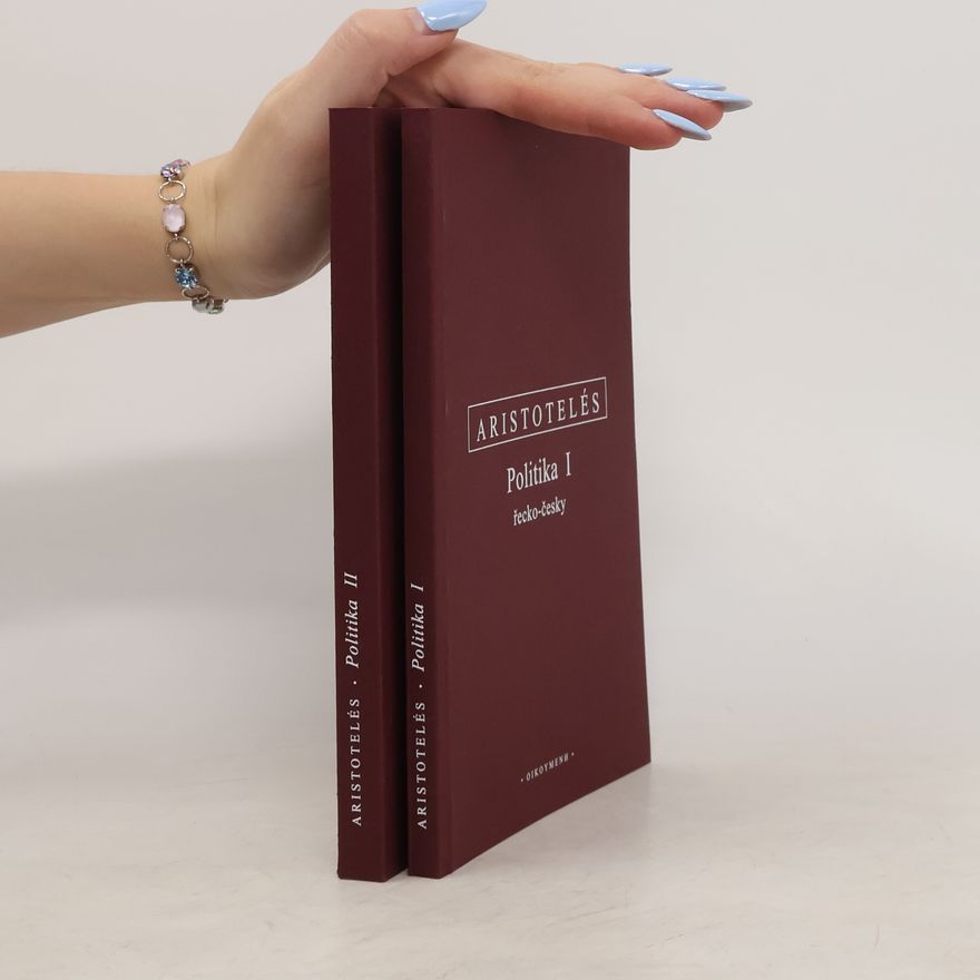 Aristoteles Politika I-II (2 svazky)
