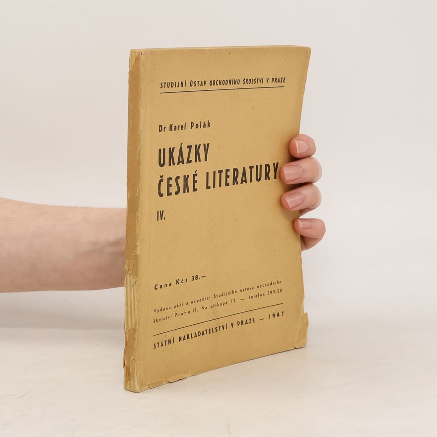 Karel Polák Ukázky české literatury IV.