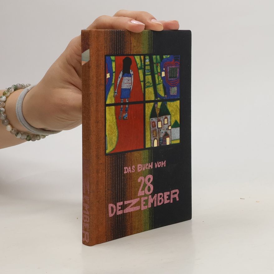 Autorenkollektiv Das Buch vom 28. Dezember