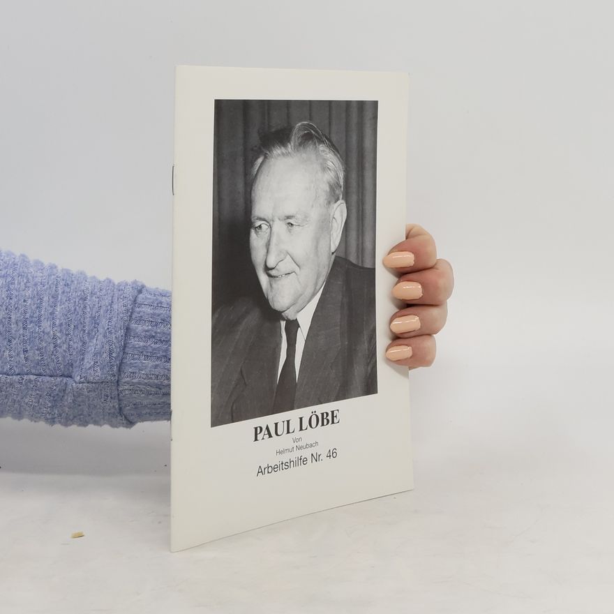 Helmut Neubach Paul Löbe