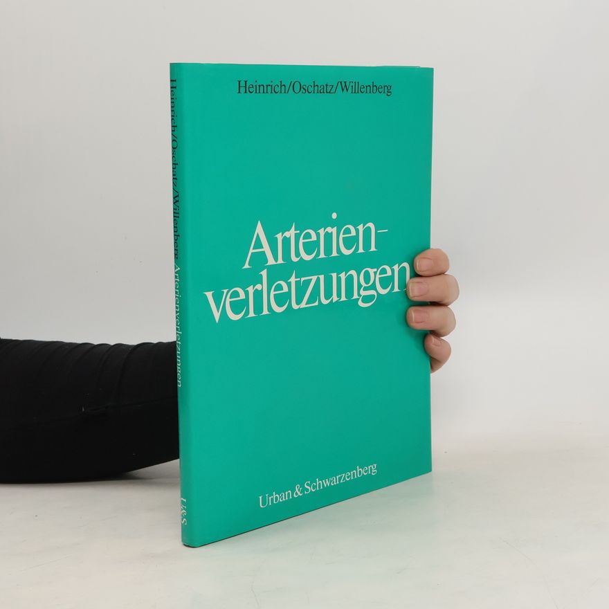 Peter Heinrich Arterienverletzungen