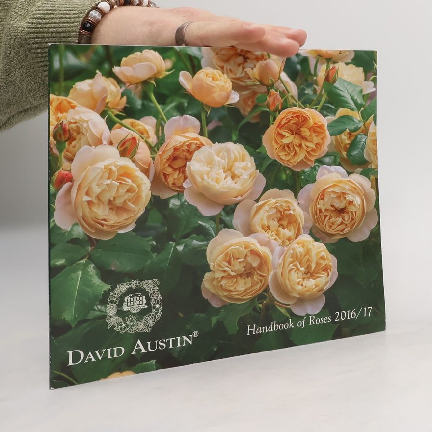 David Austin Handbook of Roses 2016/17