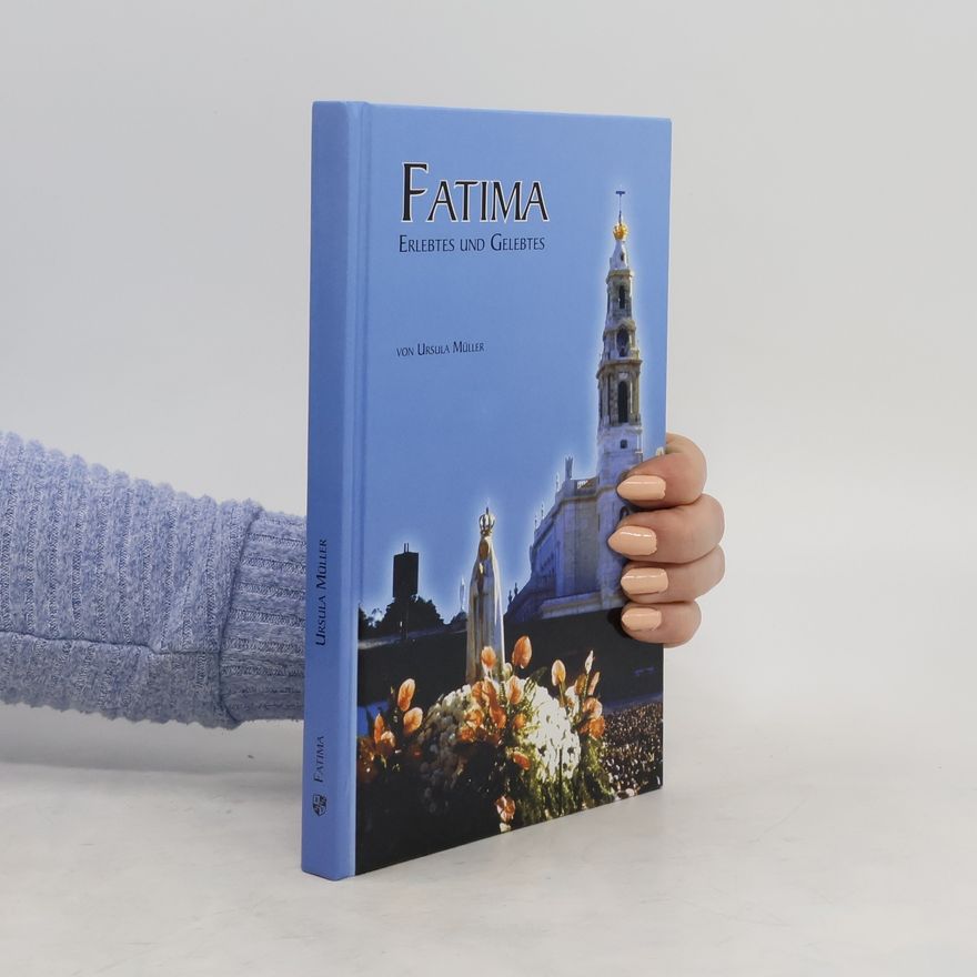 Ursula Müller-TerJung Fatima
