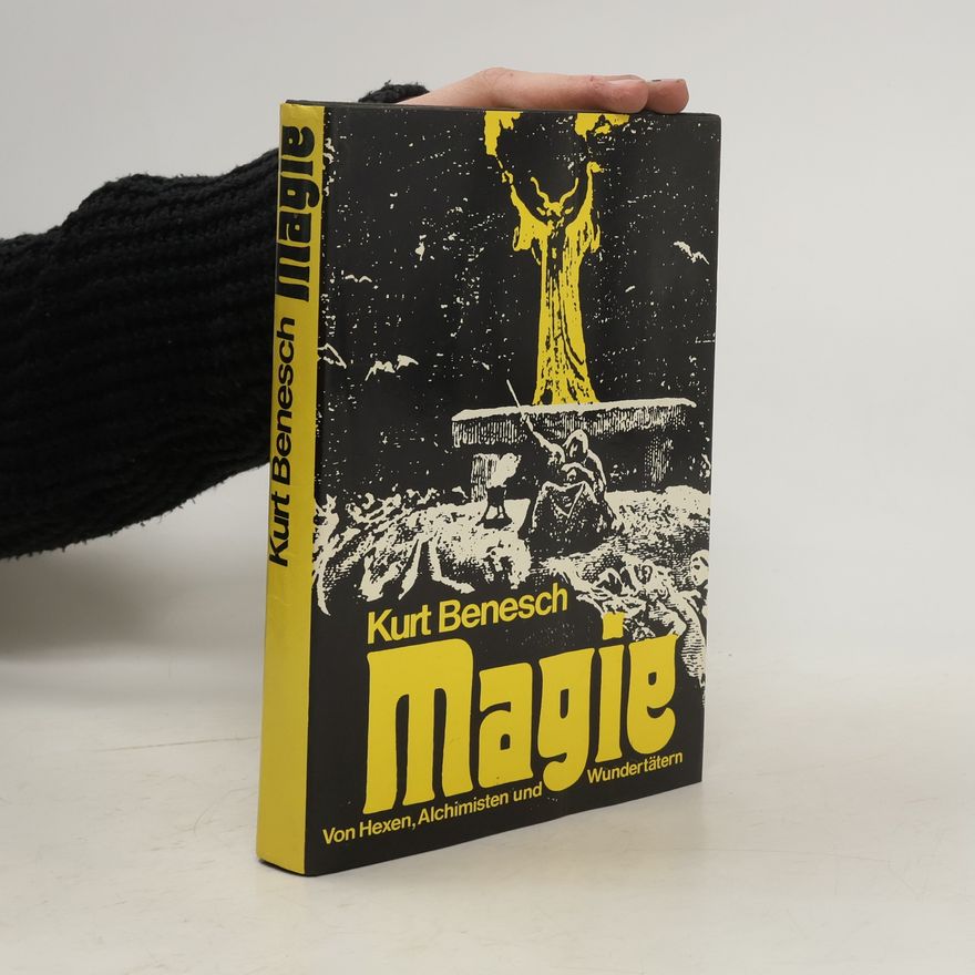 Kurt Benesch Magie
