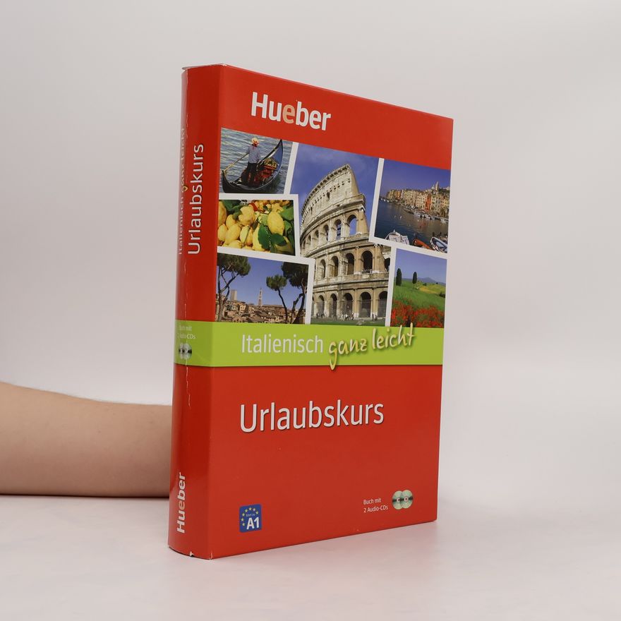 Autorenkollektiv Italienisch ganz leicht - Urlaubskurs