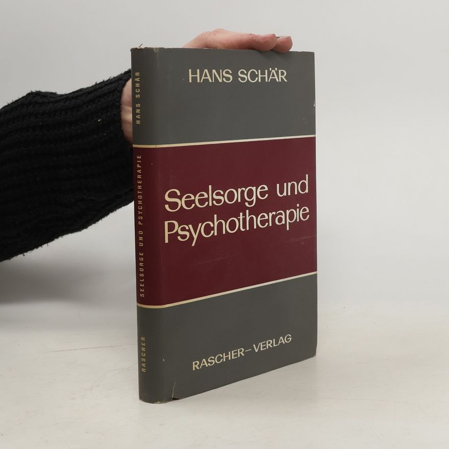Hans Schär Seelsorge und Psychotherapie