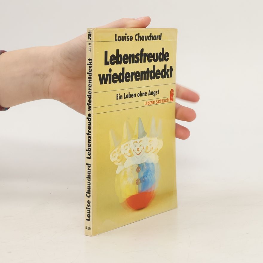 Louise Chauchard Lebensfreude wiederentdeckt