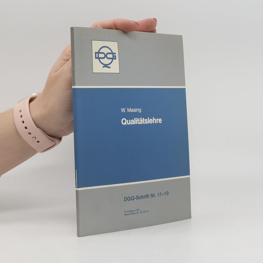 Walter Masing Qualitätslehre