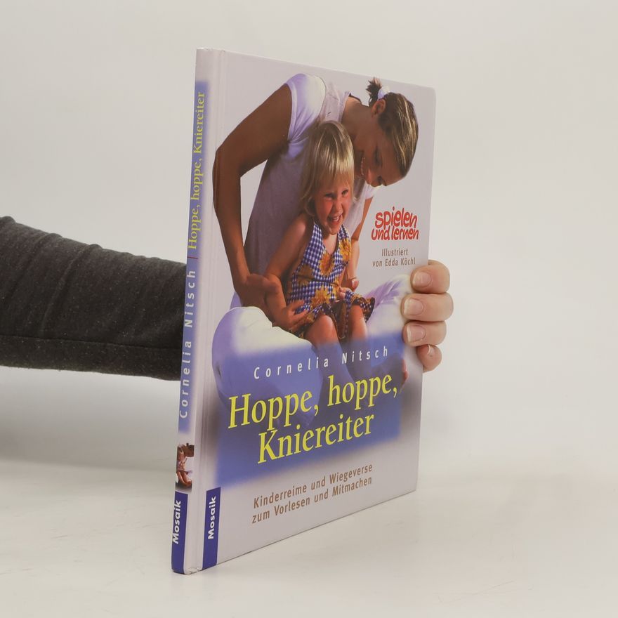 Cornelia Nitsch Hoppe, hoppe, Kniereiter