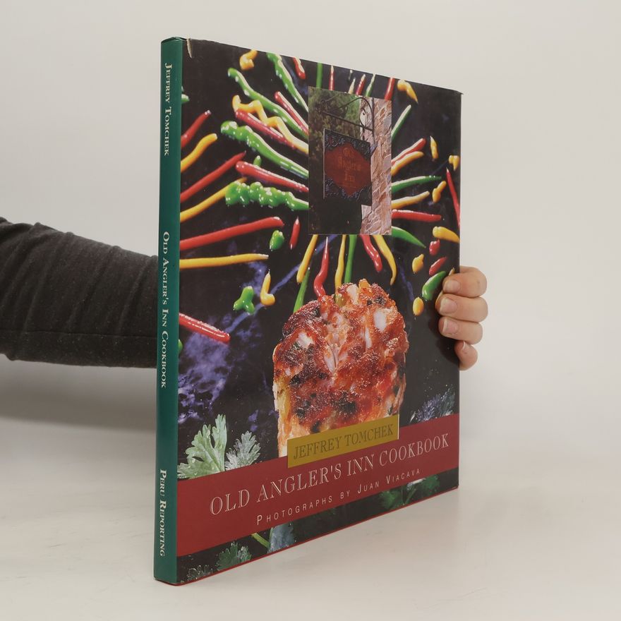 Jeffrey Tomchek Old Angler's Inn Cookbook