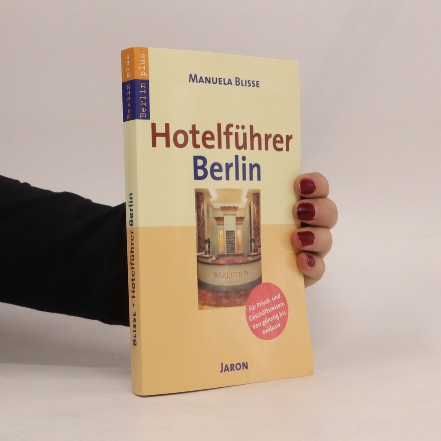 Manuela Blisse Hotelführer Berlin