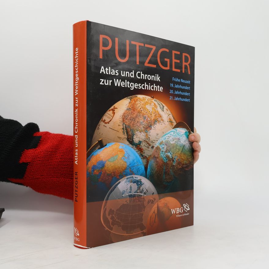 Autorenkollektiv Putzger - Atlas und Chronik zur Weltgeschichte