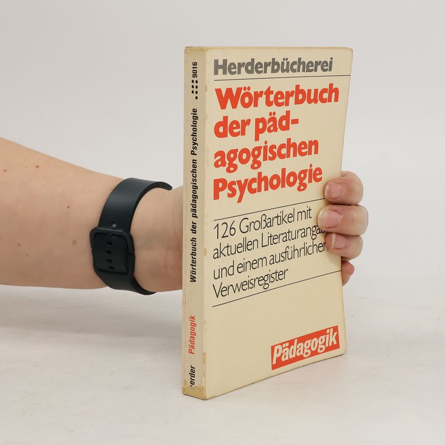 Kolektiv autorů Wörterbuch der pädagogischen Psychologie