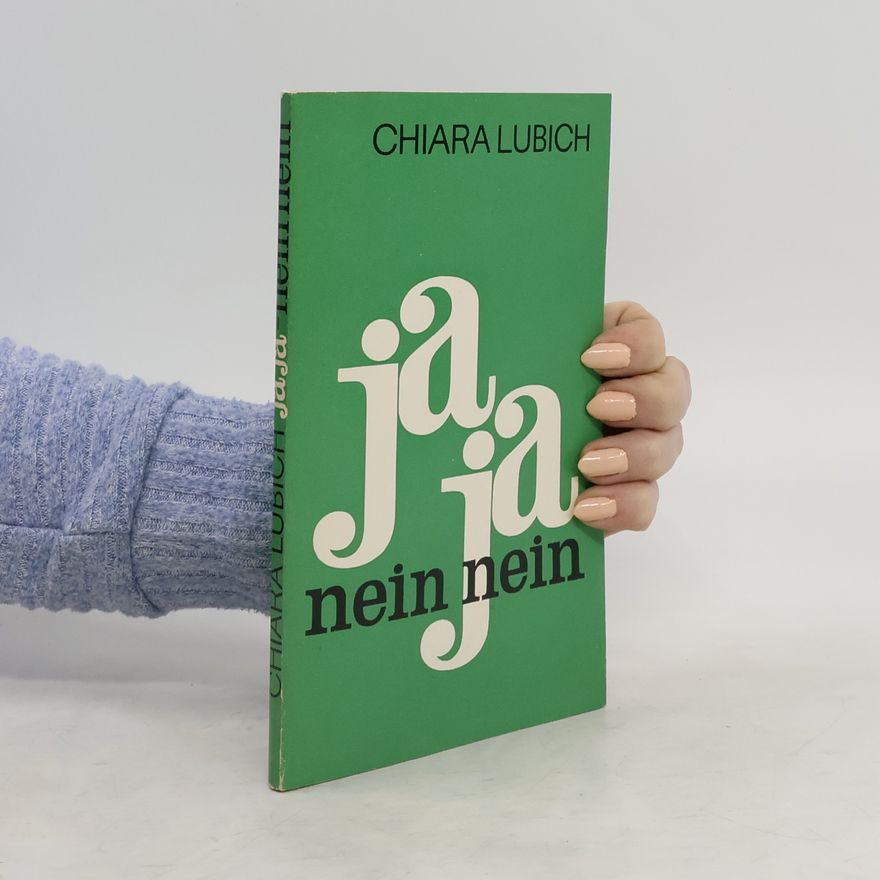 Chiara Lubich Ja, Ja - Nein, Nein