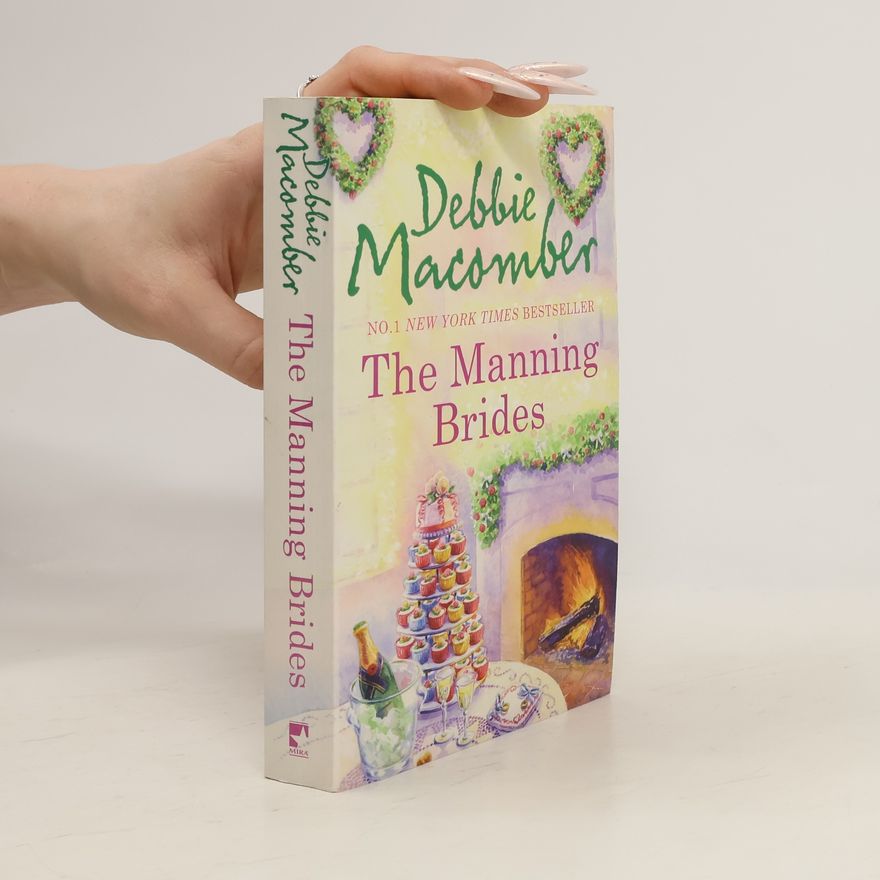 Debbie Macomber The Manning Brides