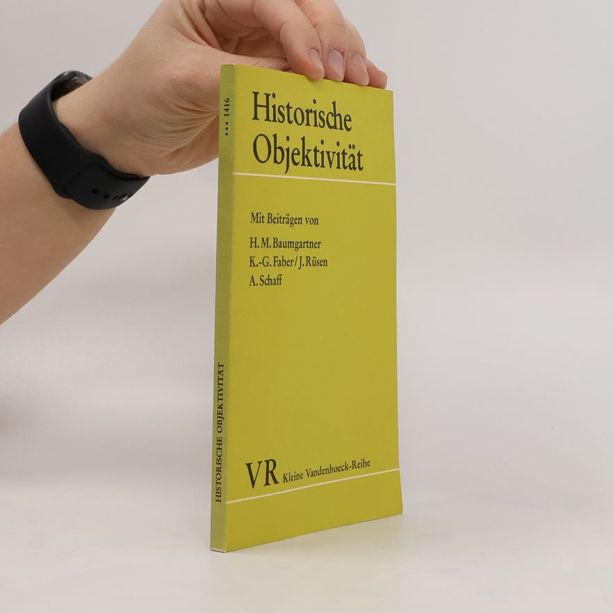 Jörn Rüsen Historische Objektivität