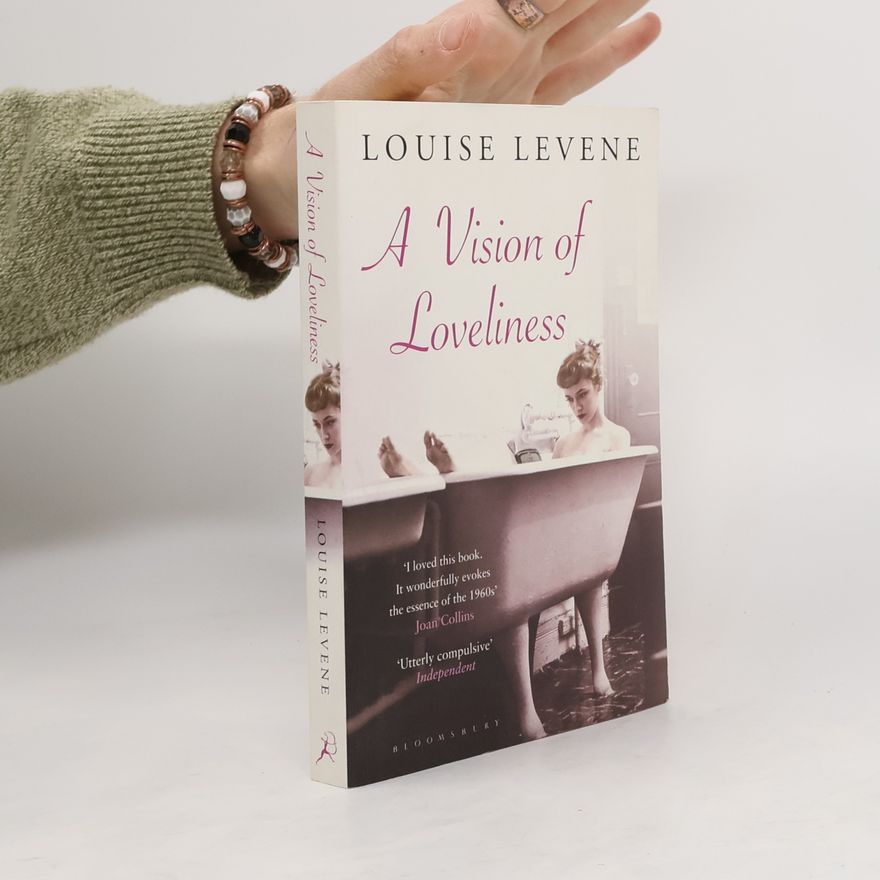 Louise Levene A Vision of Loveliness