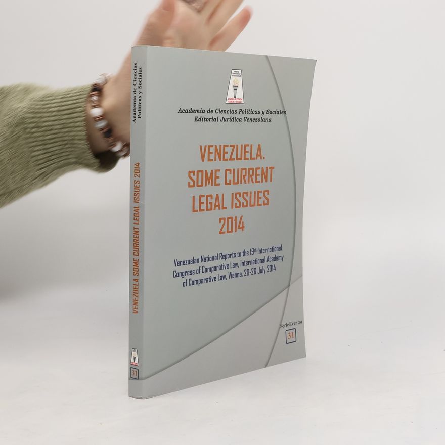 Kolektív autorov Venezuela. Some Current Legal Issues 2014