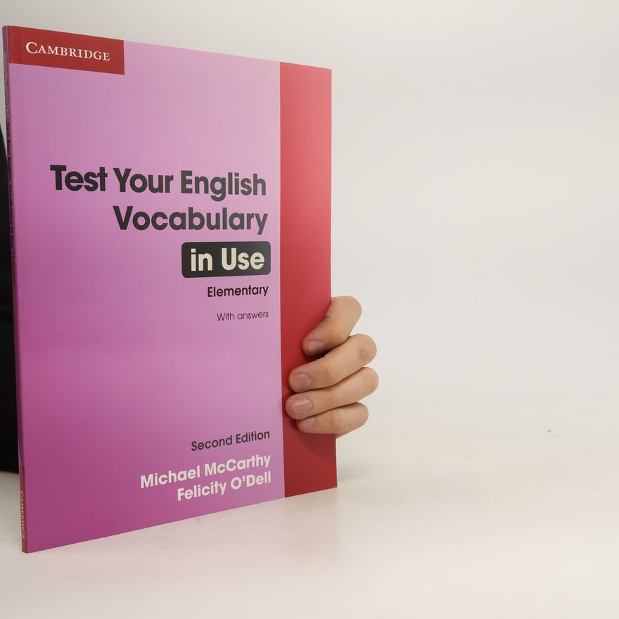 Michael McCarthy Test Your English Vocabulary in Use (with answers), Elementary