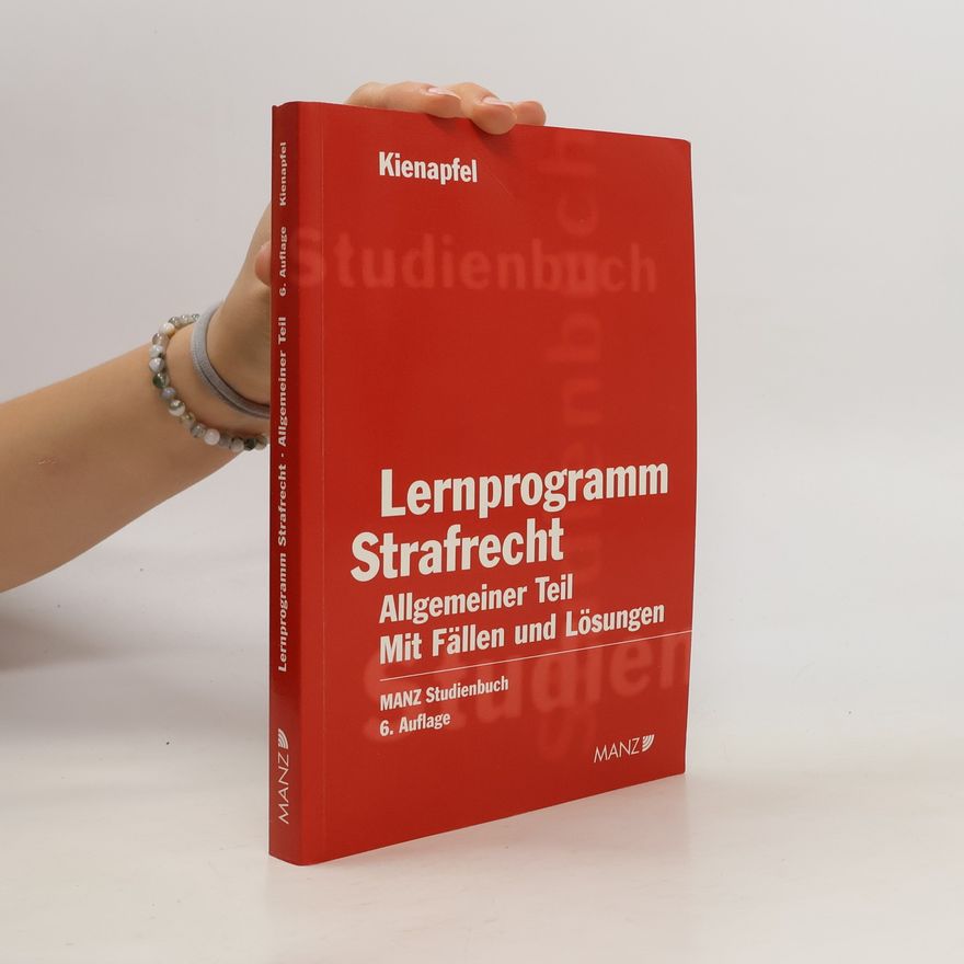Diethelm Kienapfel Lernprogramm Strafrecht Allgemeiner Teil
