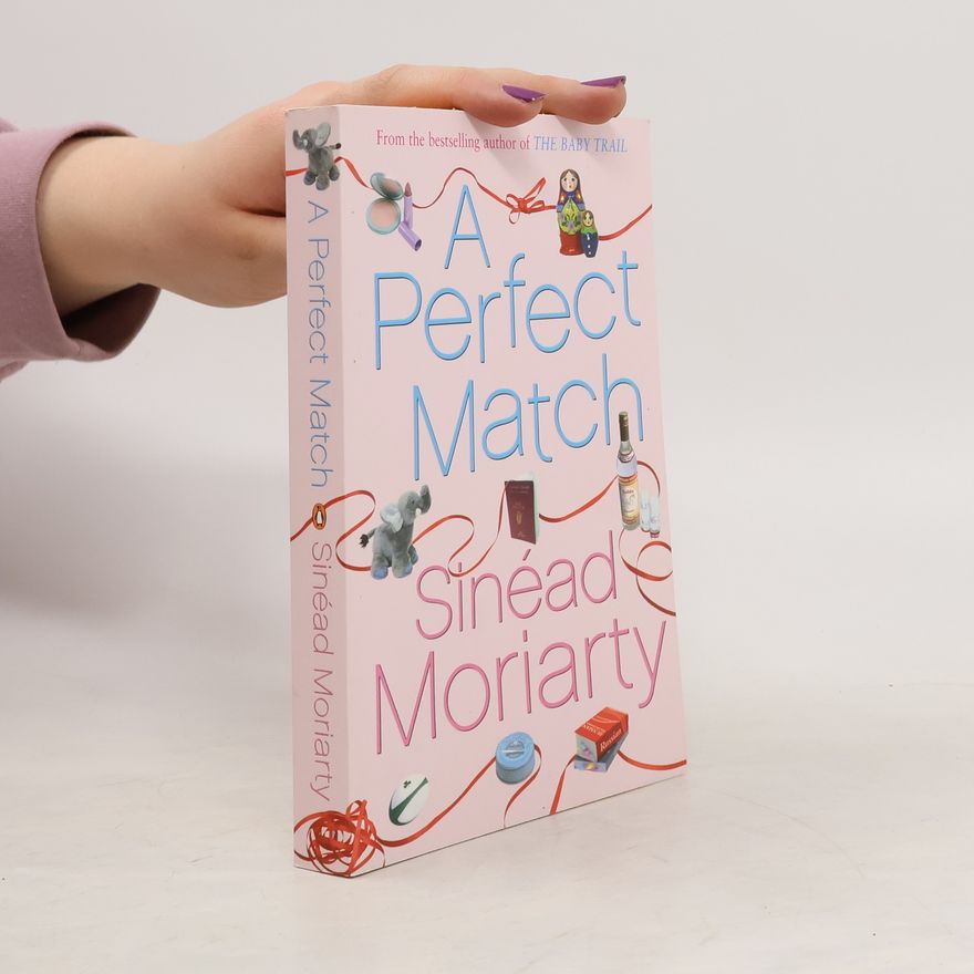 Sinead Moriarty A Perfect Match