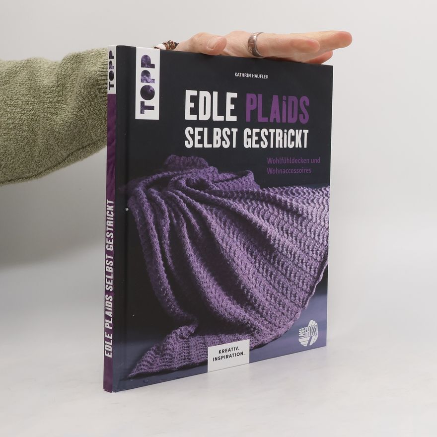 Kathrin Haufler Edle Plaids selbst gestrickt