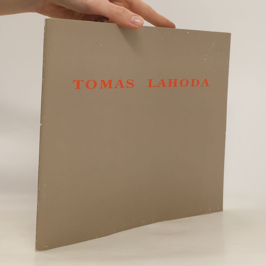 Kolektiv autorů Tomas Lahoda