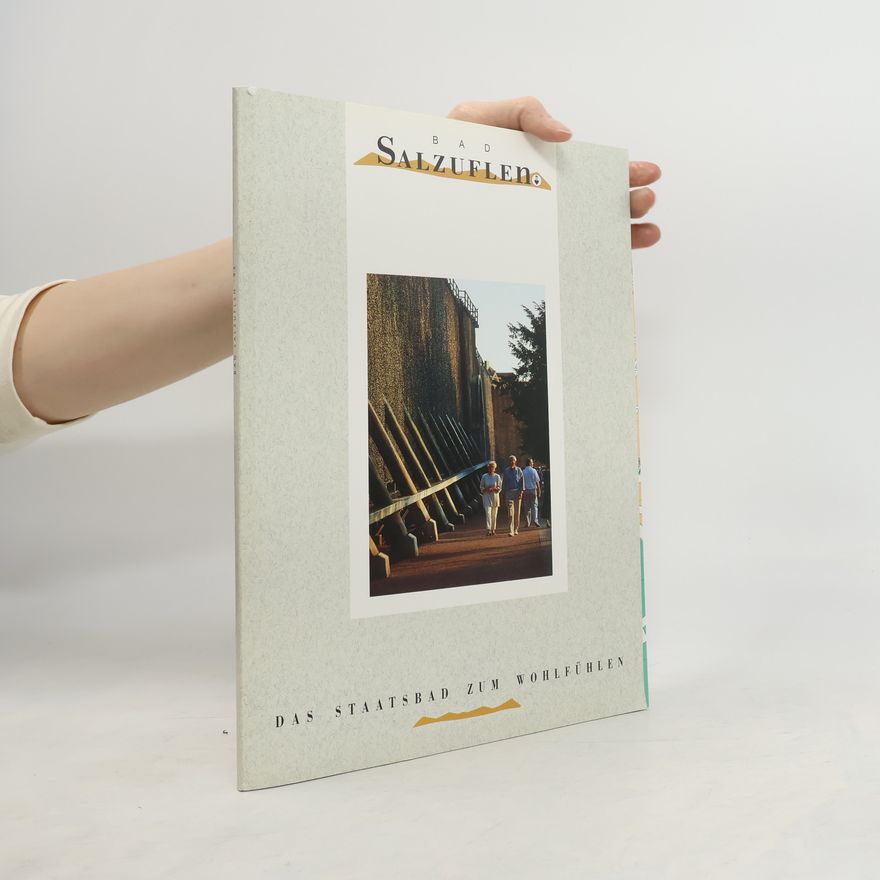 Various authors Das Staatsbad zum Wohlfühlen