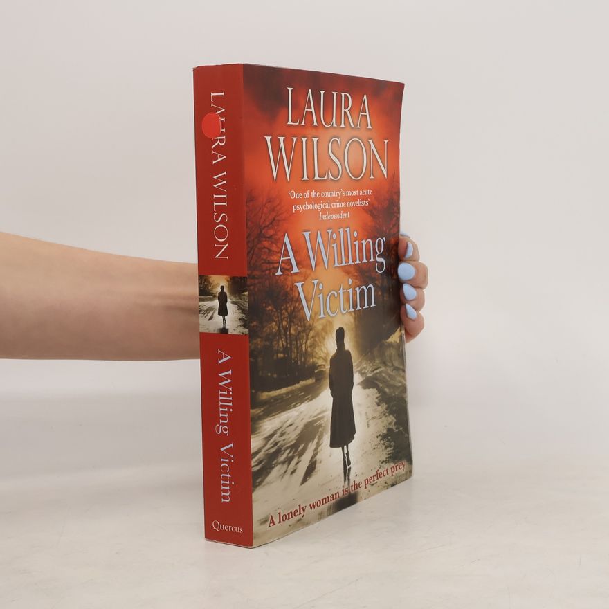 Laura Agar Wilson A Willing Victim