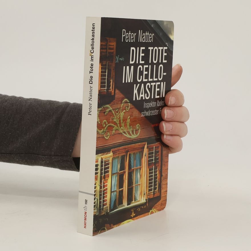 Peter Natter Die Tote im Cellokasten