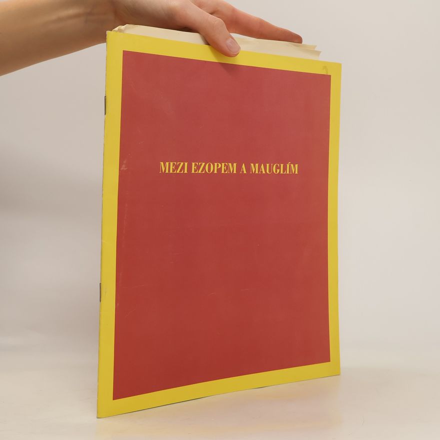 Milena Slavická Mezi Ezopem a Mauglím