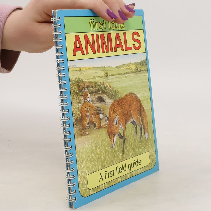 Various authors Animals First Look