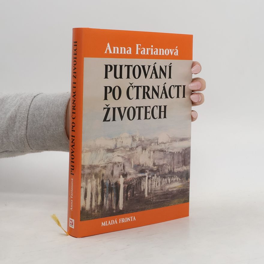 Andrea Vernerová Putování po čtrnácti životech