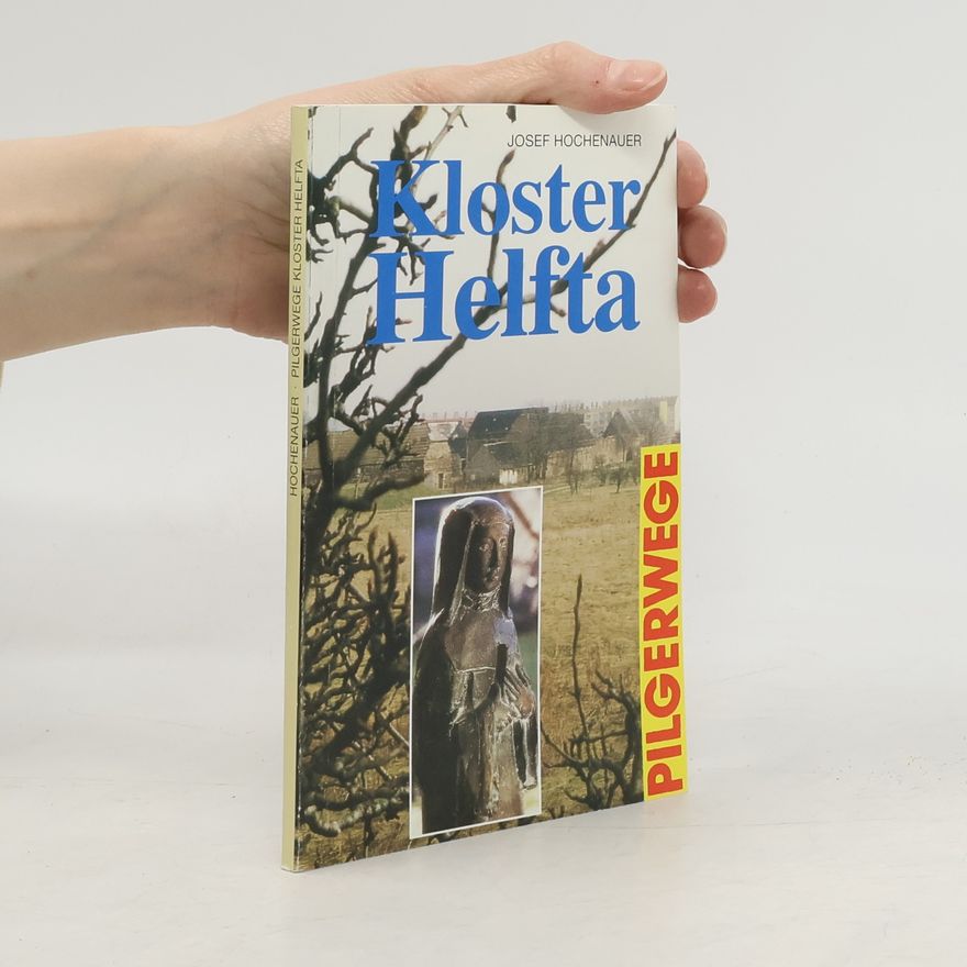 Josef Hochenauer Kloster Helfta