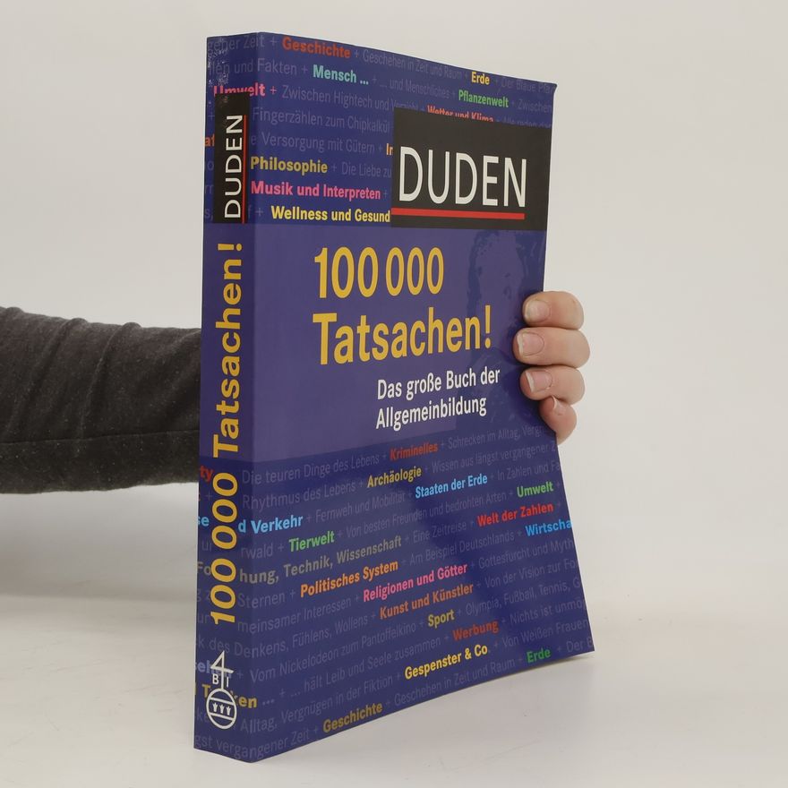 AA.VV. Duden. 100 000 Tatsachen! Das große Buch der Allgemeinbildung