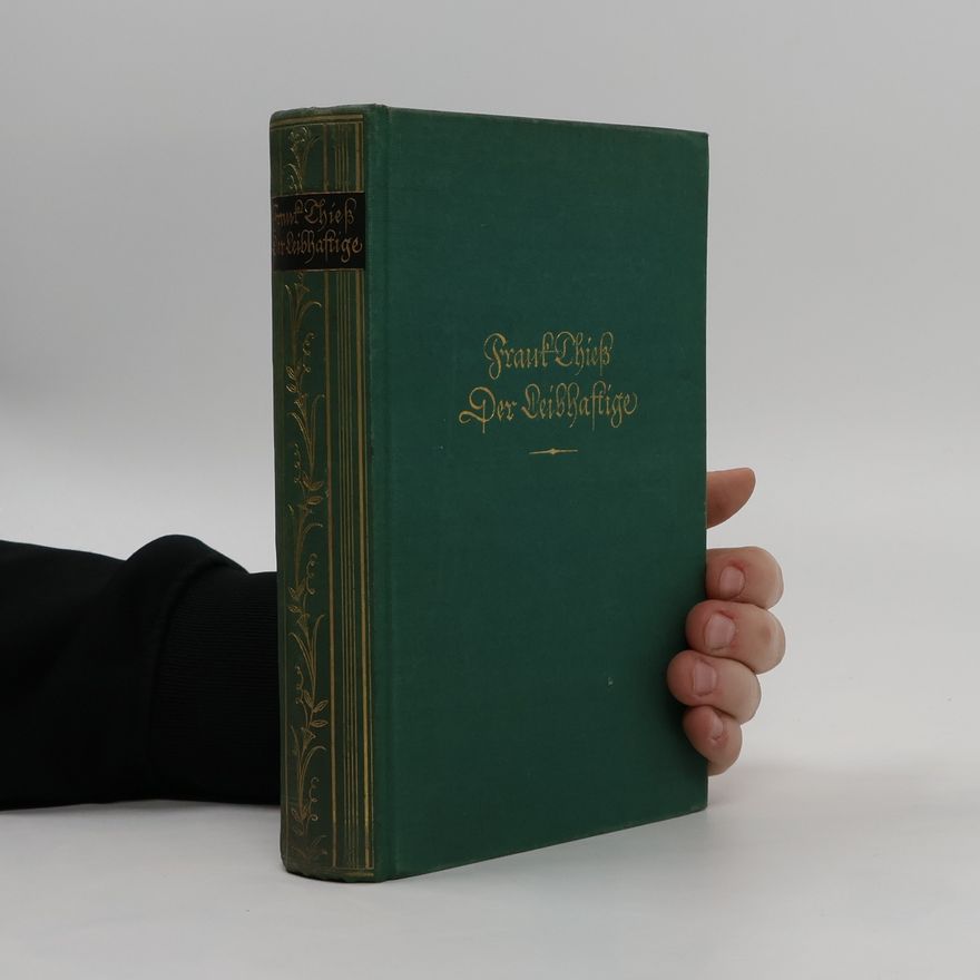 Frank Thiess Der Leibhaftige