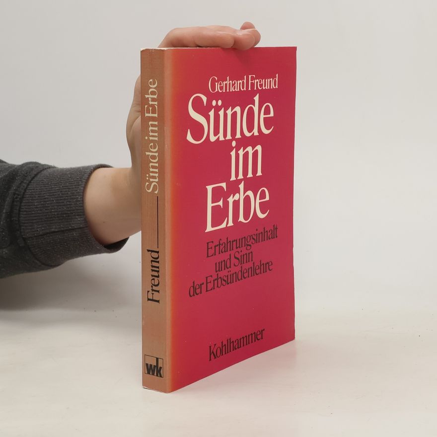 Gerhard Freund Sünde im Erbe