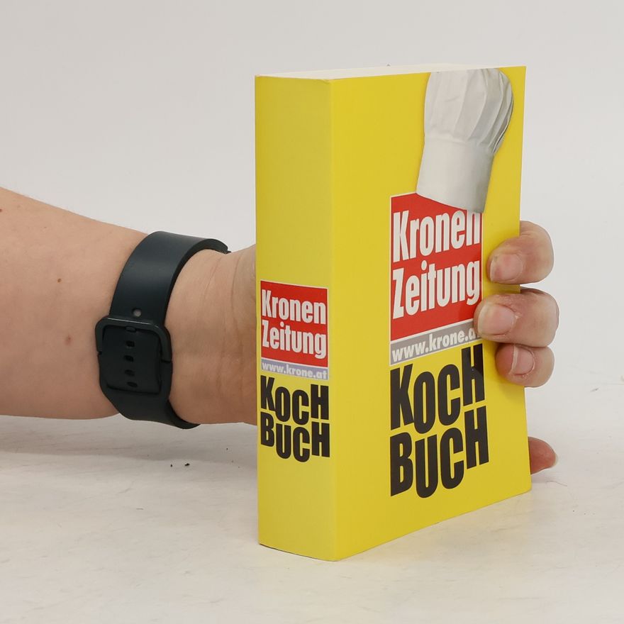 Autorenkollektiv Das "Kronen-Zeitung" - Kochbuch