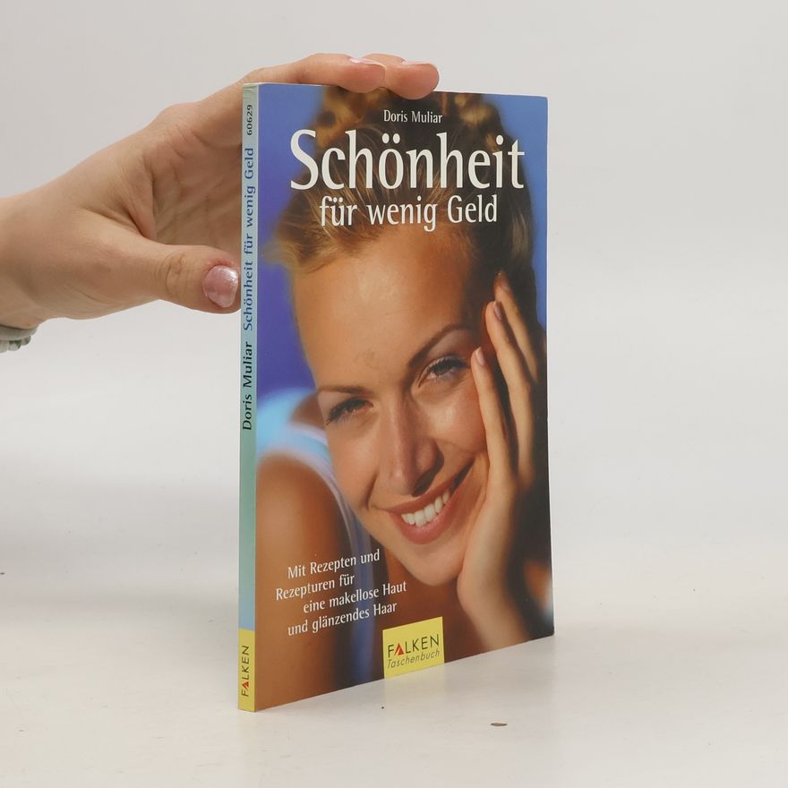 Doris Muliar Schönheit für wenig Geld