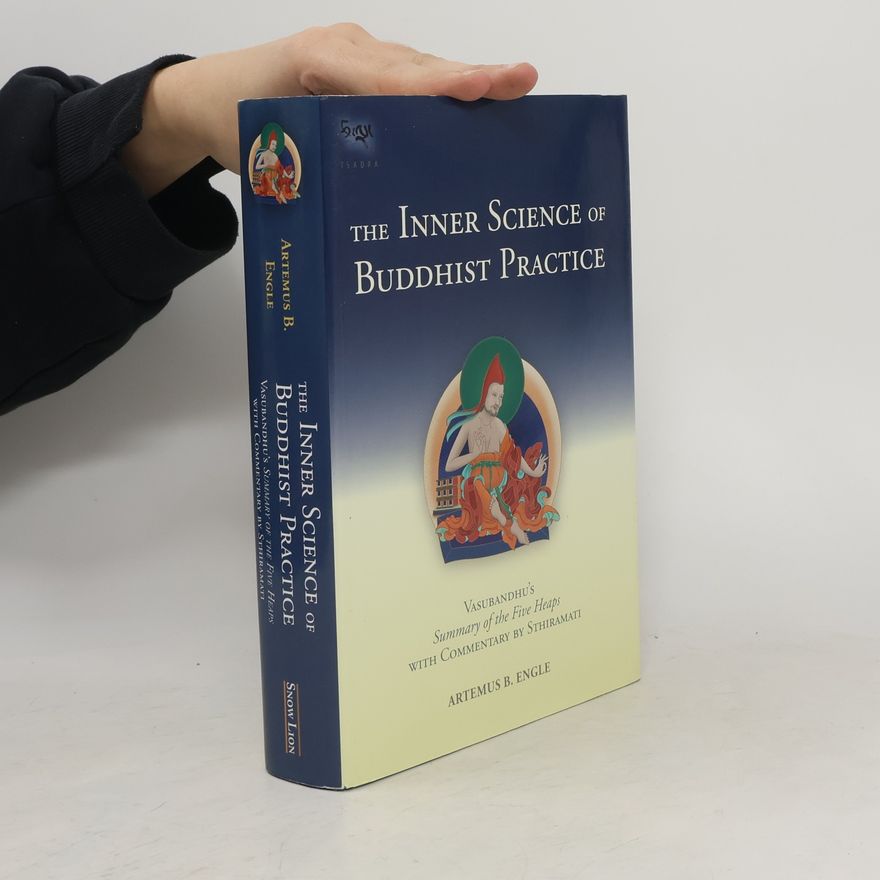 Sthiramati Sthiramati The Inner Science of Buddhist Practice