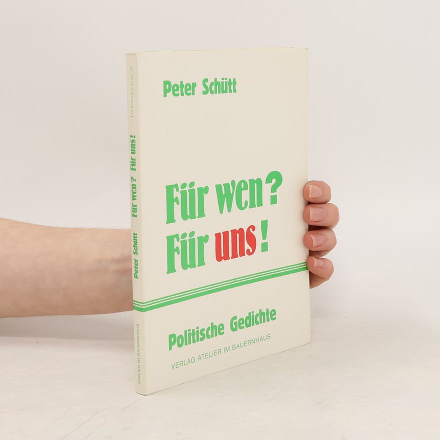 Peter Schütt Für wen? Für uns!