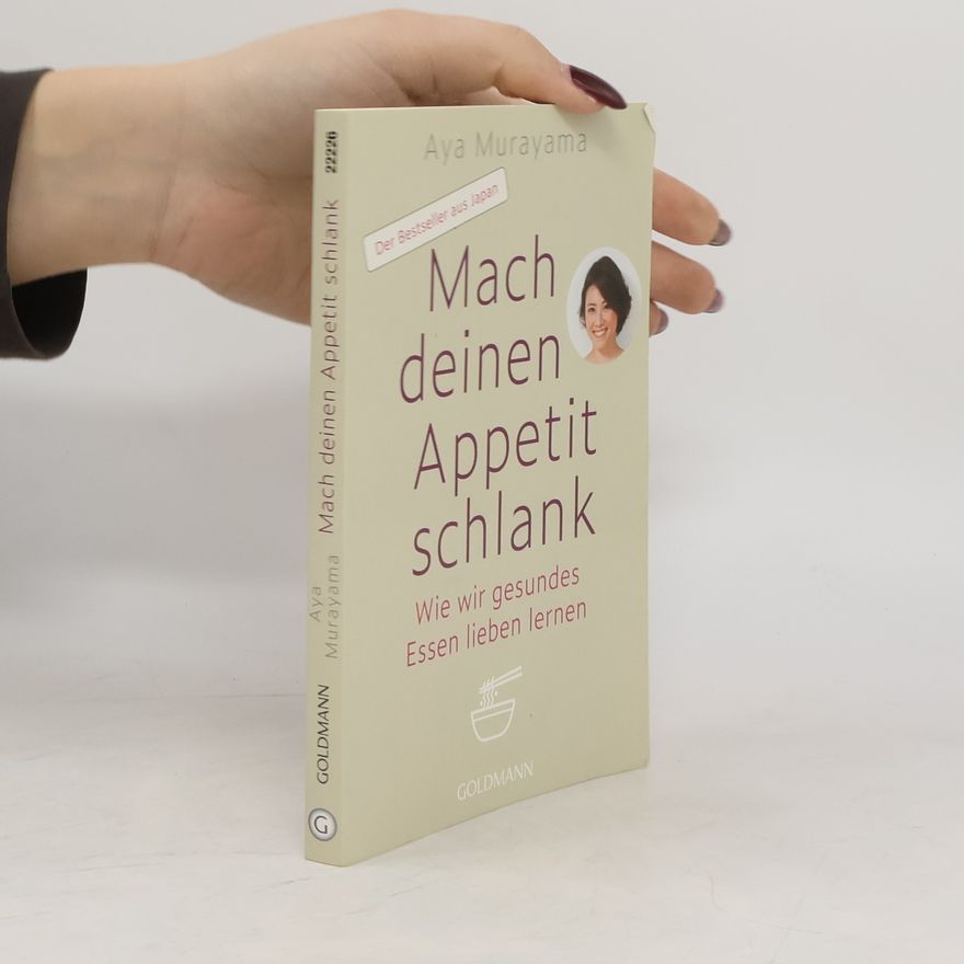 Aya Murayama Mach deinen Appetit schlank
