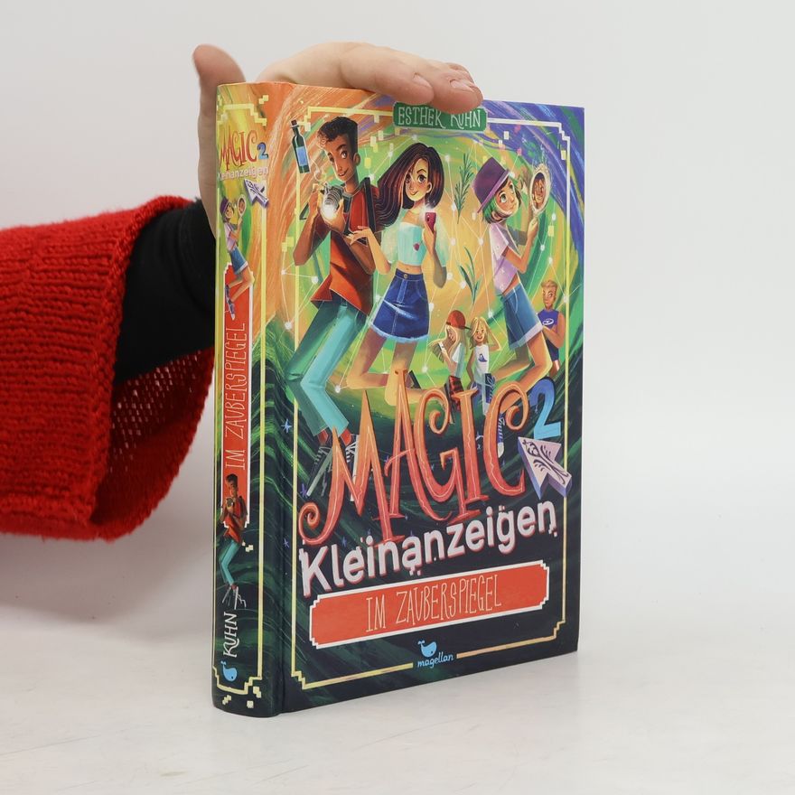 Esther Kuhn Magic Kleinanzeigen - Im Zauberspiegel