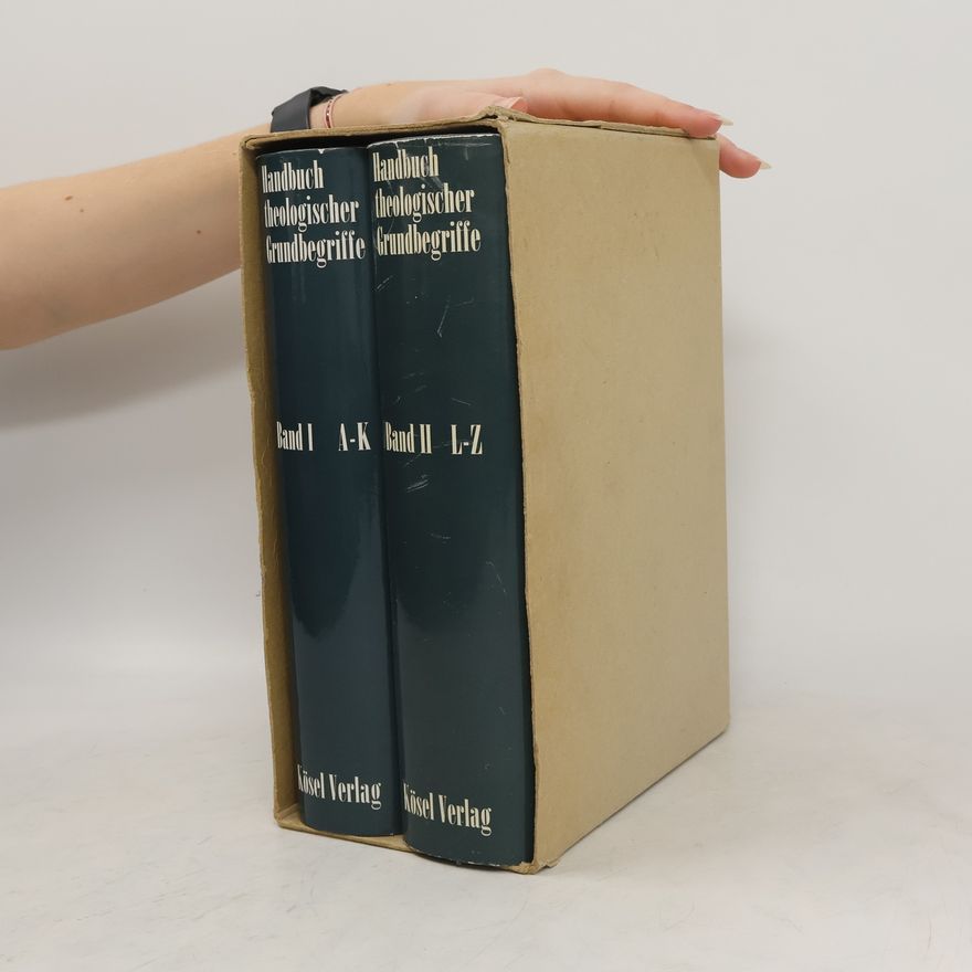 Herausgegeben von Fries Handbuch theologischer Grundbegriffe I. - II.