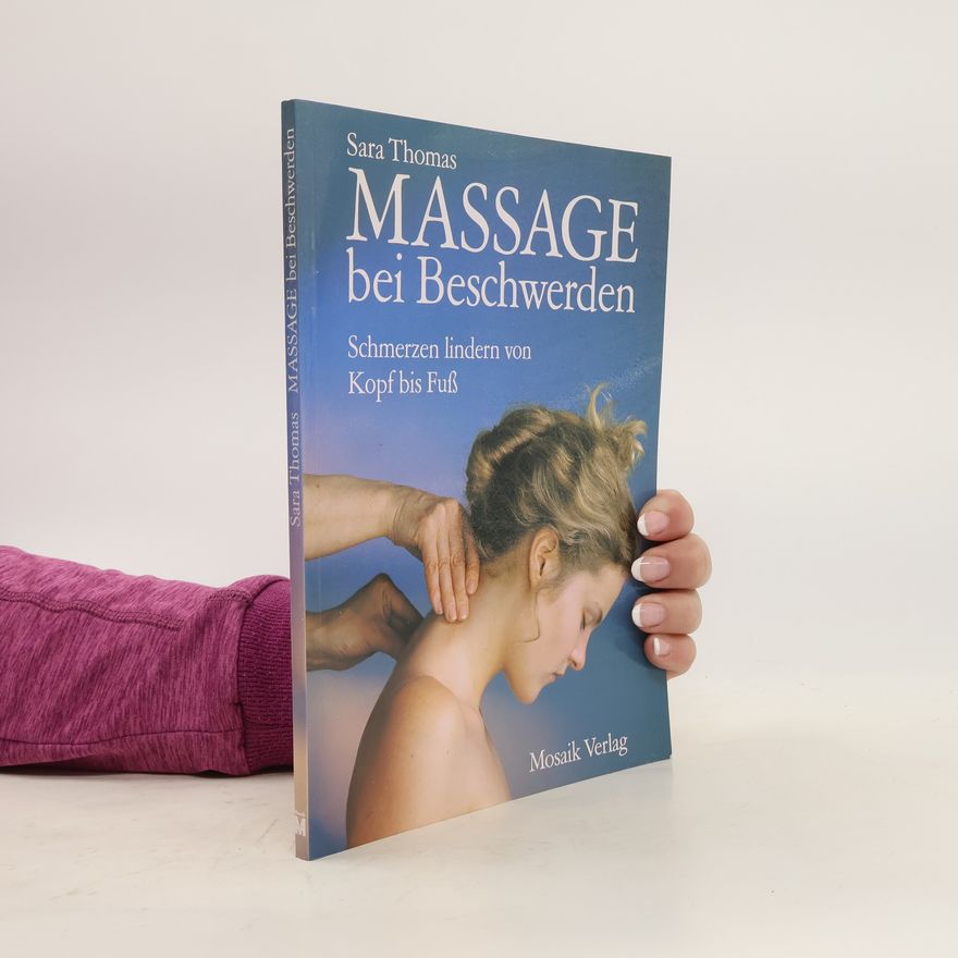 Sara Thomas Massage bei Beschwerden