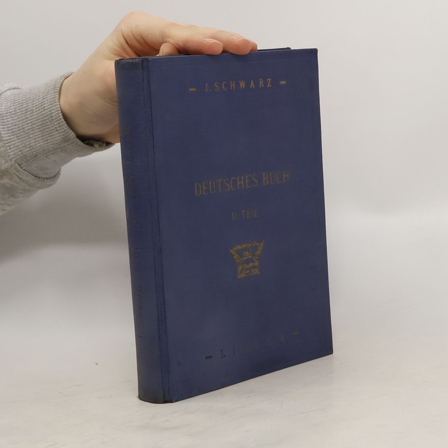 J. Schwarz Lehrbuch der deutschen Sprache für Schulen