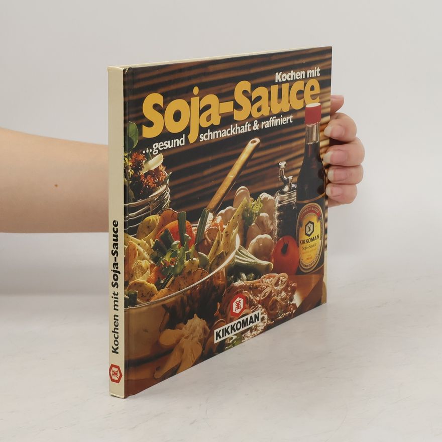 Autorenkollektiv Kochen mit Soja-Sauce